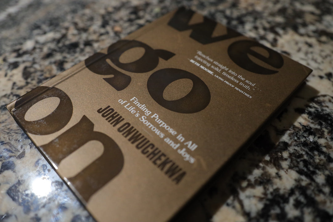 (Book) We Go On: Finding Purpose in All of Life's Joys and Sorrows